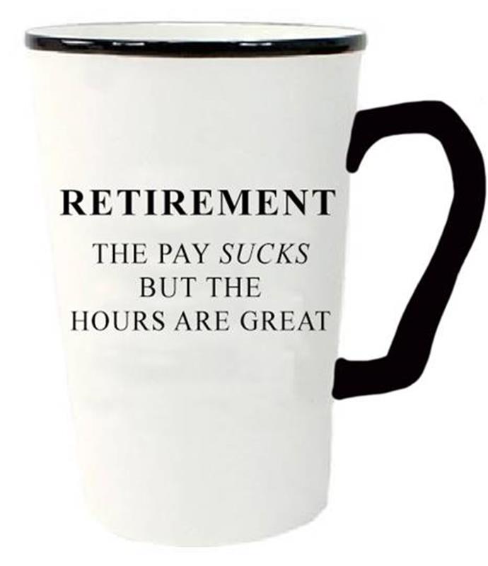 Drinkware - Retirement - The Pay Sucks...