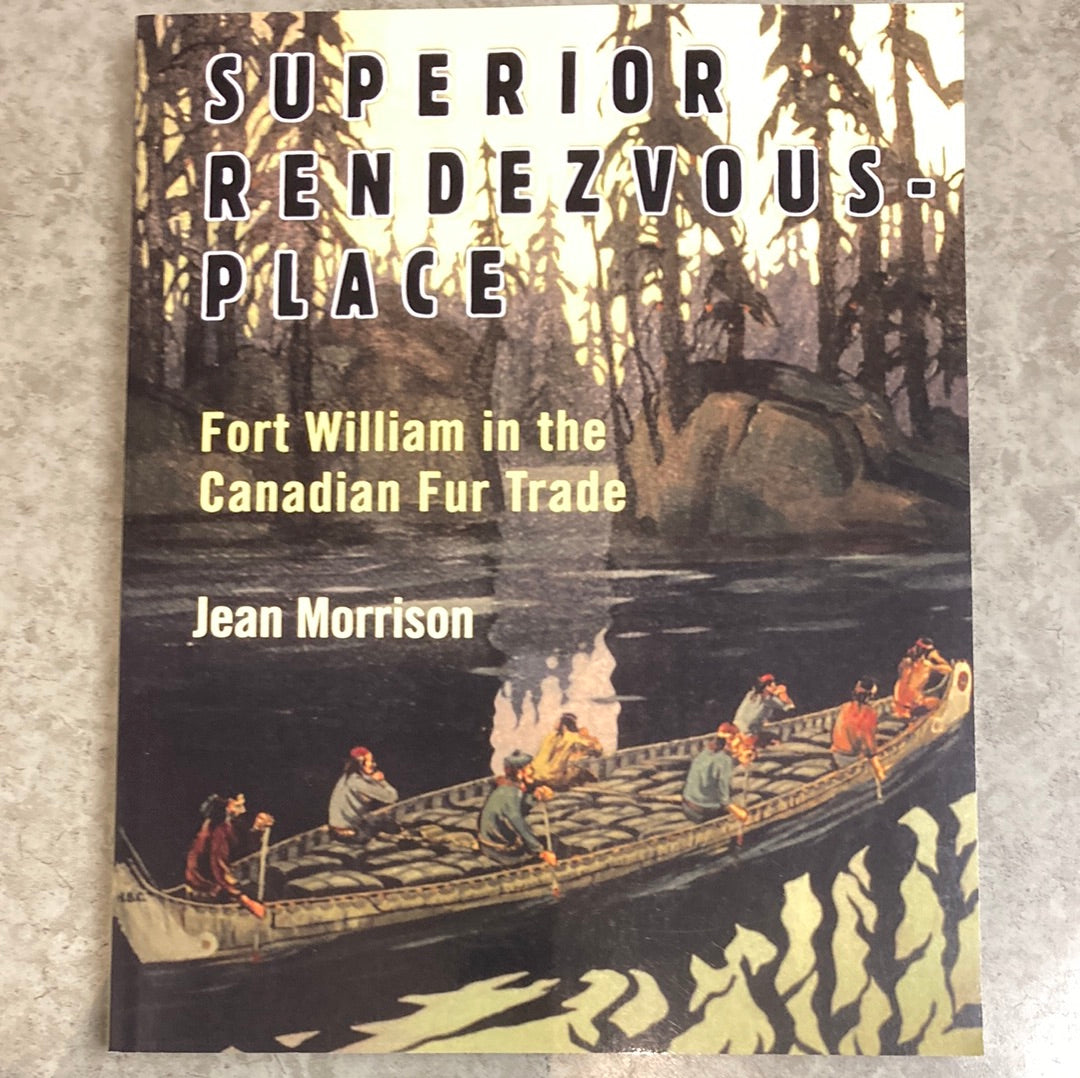 Book - Superior Rendevous Place