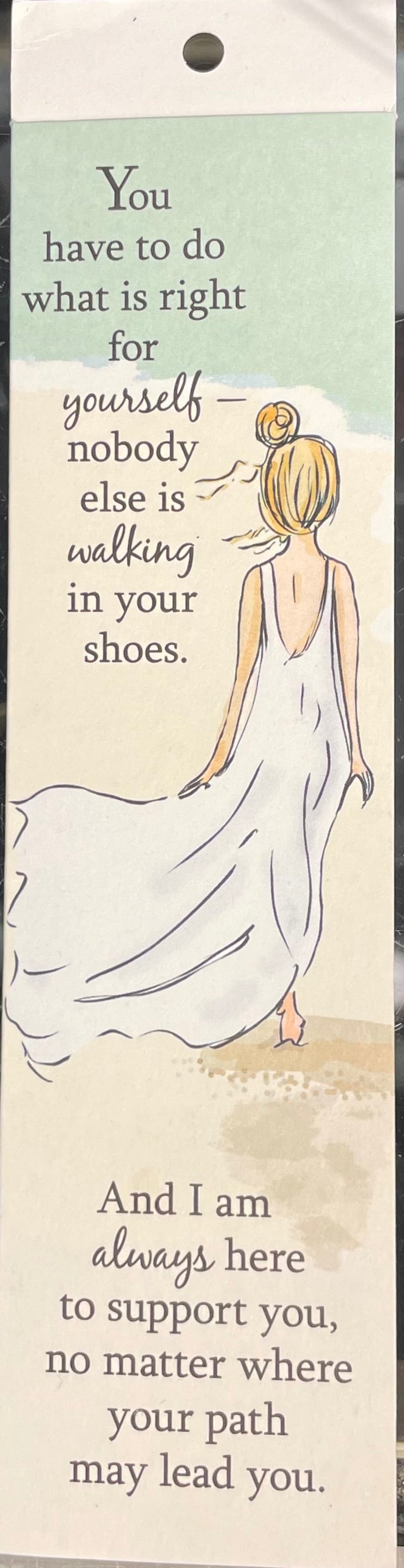 Book Mark - You have to do what is right...