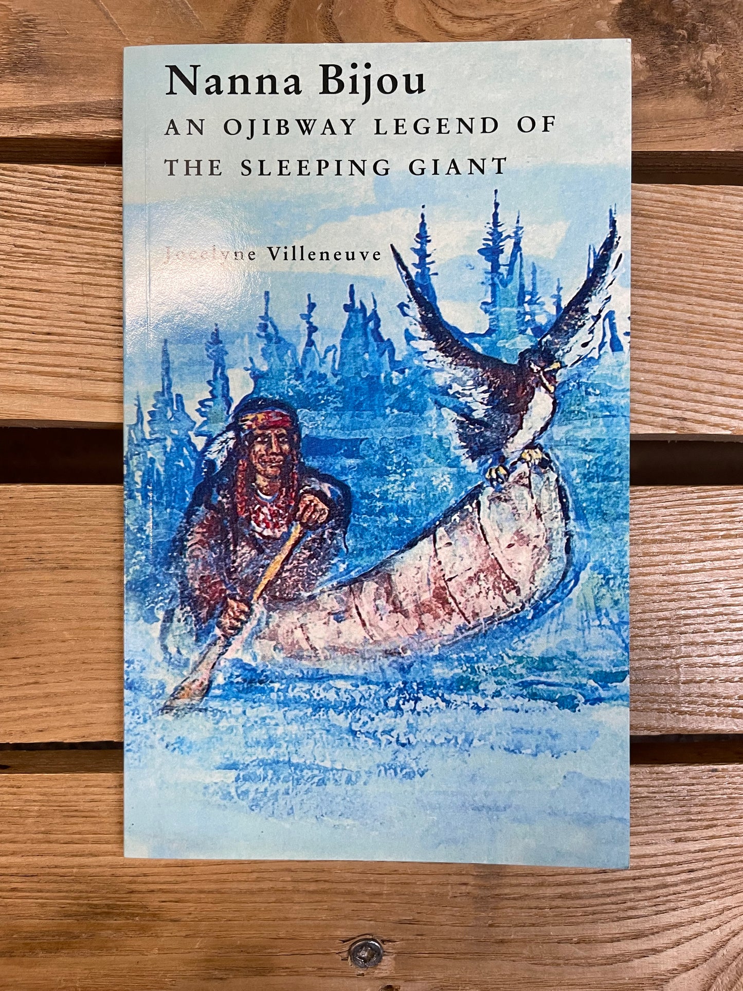 Book - Nanna Bijou - An Ojibway Legend of the Sleeping Giant