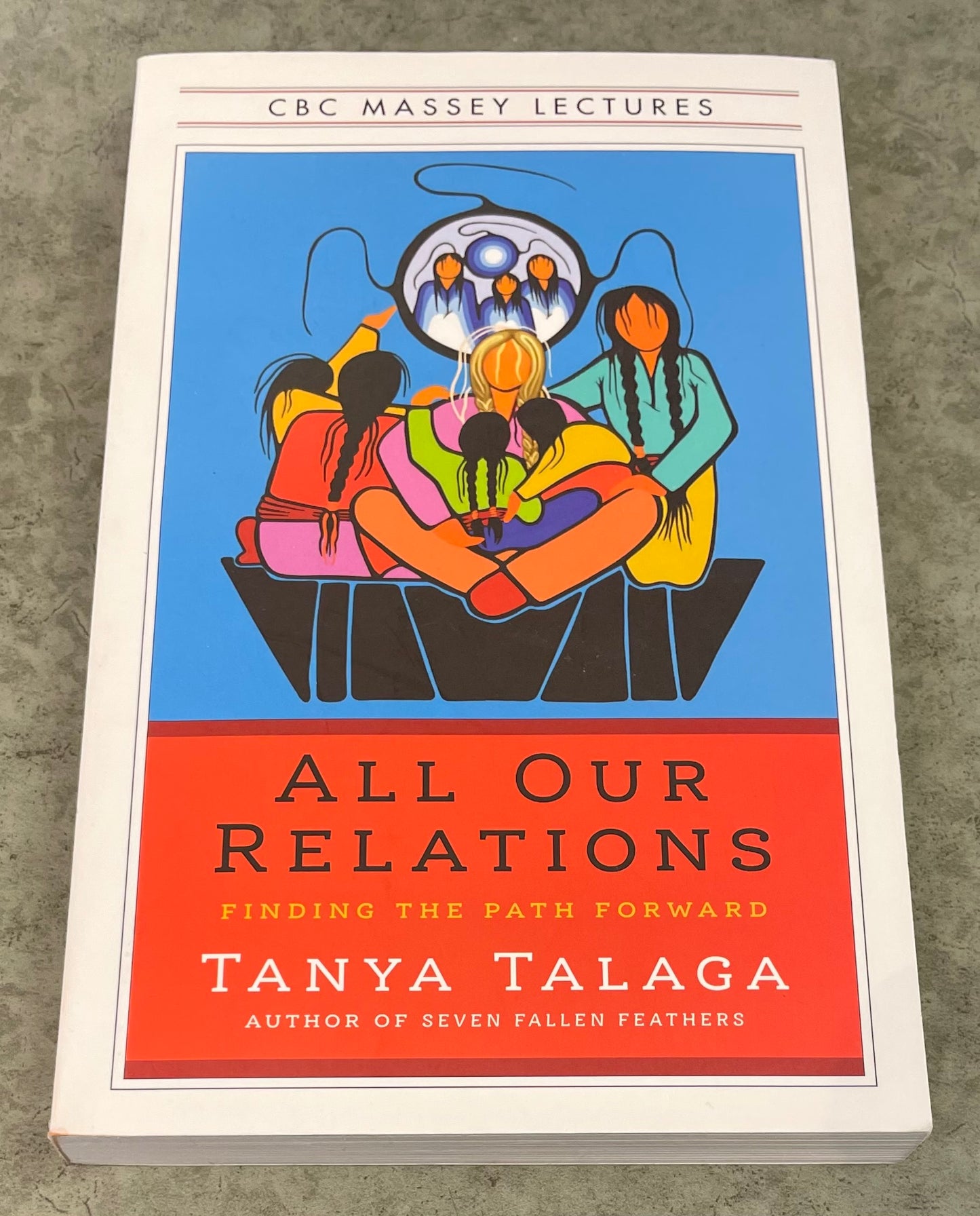 Book - All Our Relations - Tanya Talaga