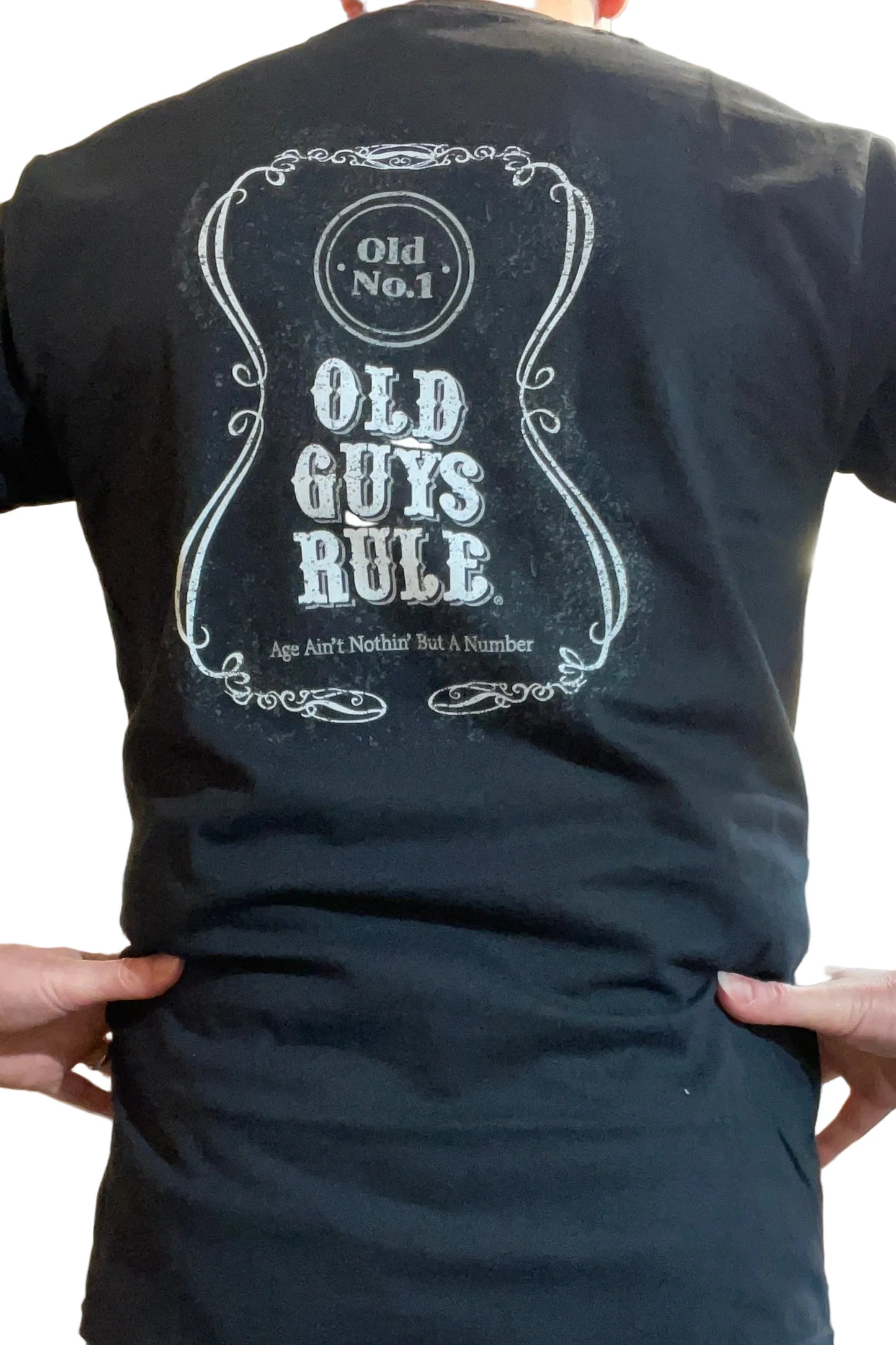 Old Guys Rule - T-Shirt - Nothing But a Number