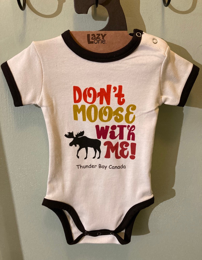 Baby - Creeper - Don't Moose With Me (Orange/Red Lettering) - Thunder Bay, Canada