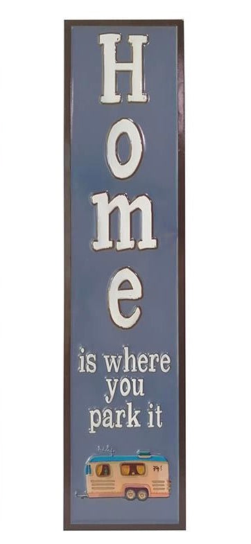 Sign - Home is Where You Park It
