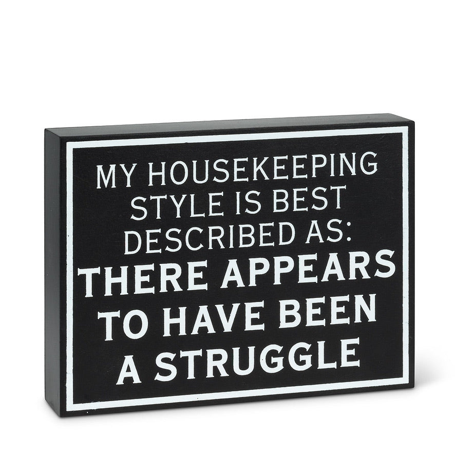 Sign - My Housekeeping...