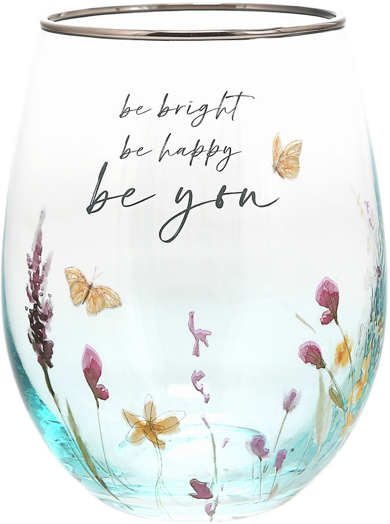 Wine Glass - Stemless - Be You