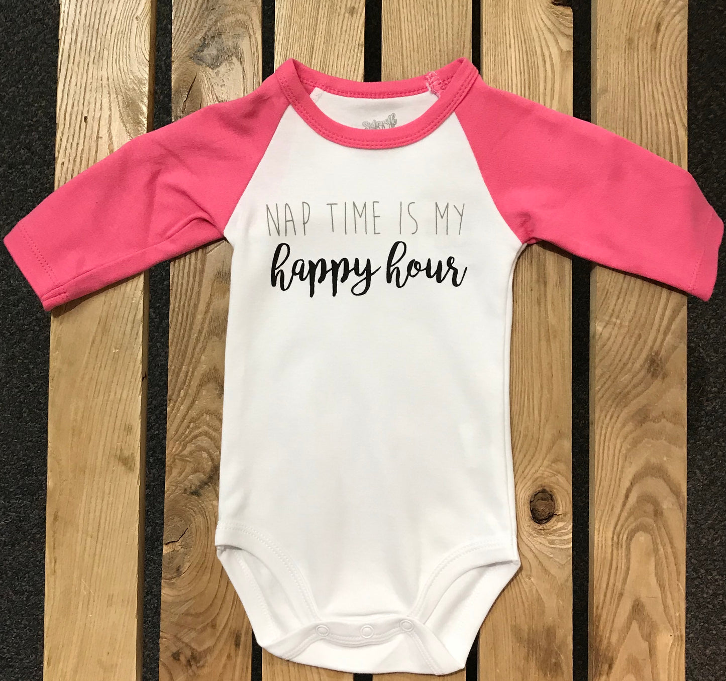Baby Creeper - "Nap Time is My Happy Hour"
