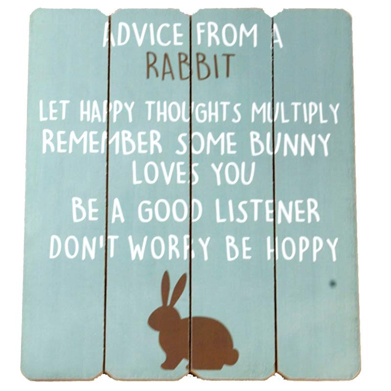 Sign - Advice From a Rabbit...
