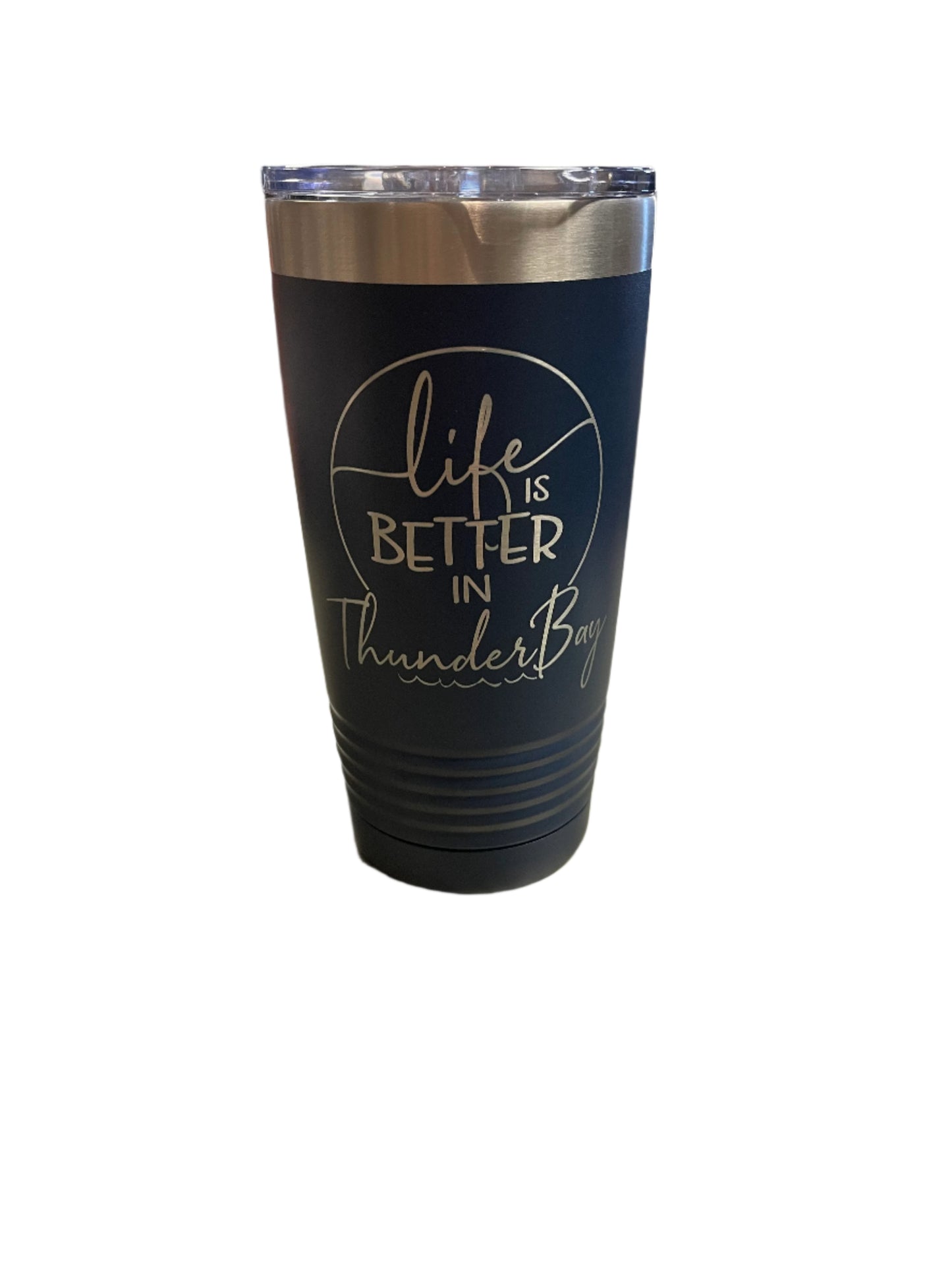 Drinkware - Souvenir Tumbler - Life is Better in Thunder Bay