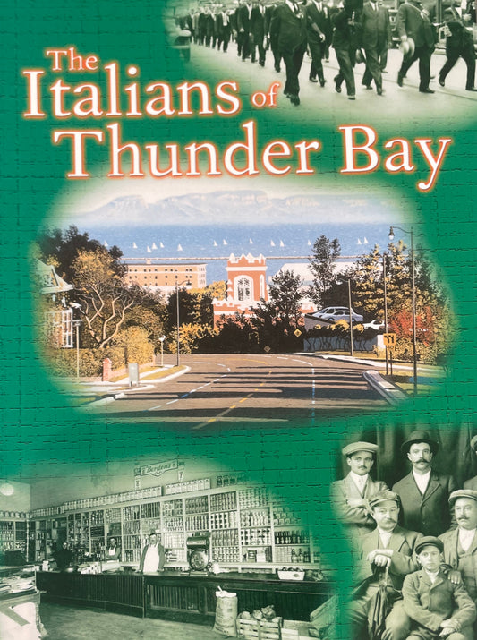 Book - The Italians of Thunder Bay