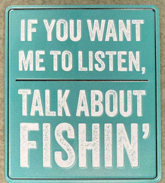 Sign - If you Want Me to Listen...