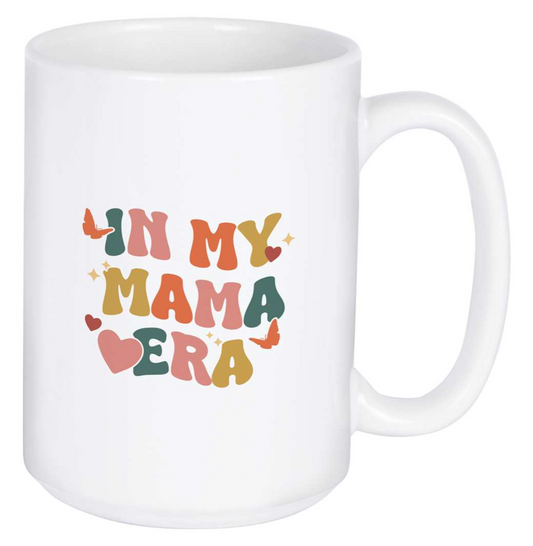 Mug - In My Mama Era