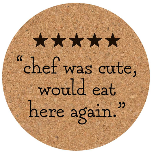Cork Trivet - 5 Stars - Chef Was Cute...