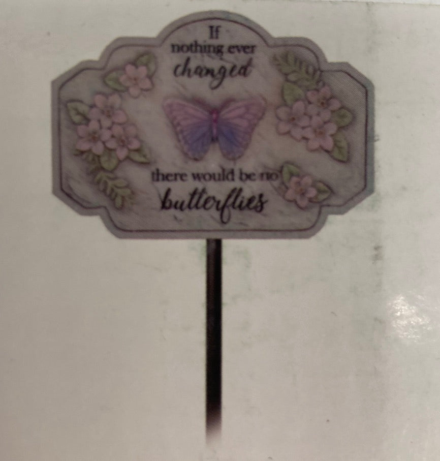 Garden - Butterfly Garden Stake - If Nothing Ever Changed