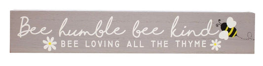Sign - Bee Humble...