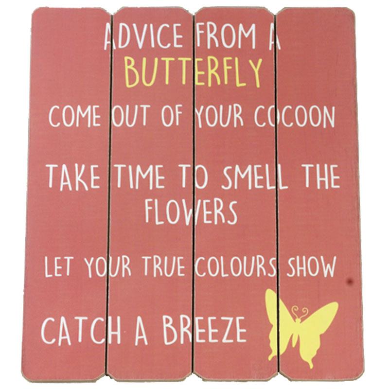 Sign - Advice From a Butterfly