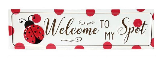 Sign - Welcome to My Spot