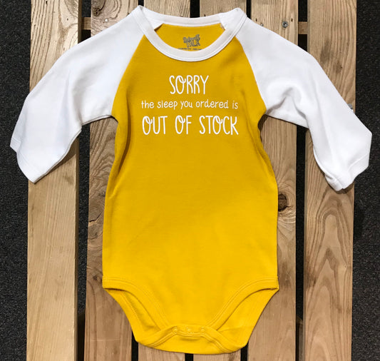 Baby Creeper - "Sorry, The Sleep You Ordered is Out of Stock"